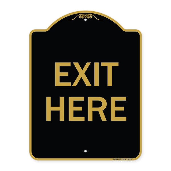 Designer Series Parking Lot Exit Here, Black & Gold Aluminum Sign, 24" L, 18" H, BG-1824-23424